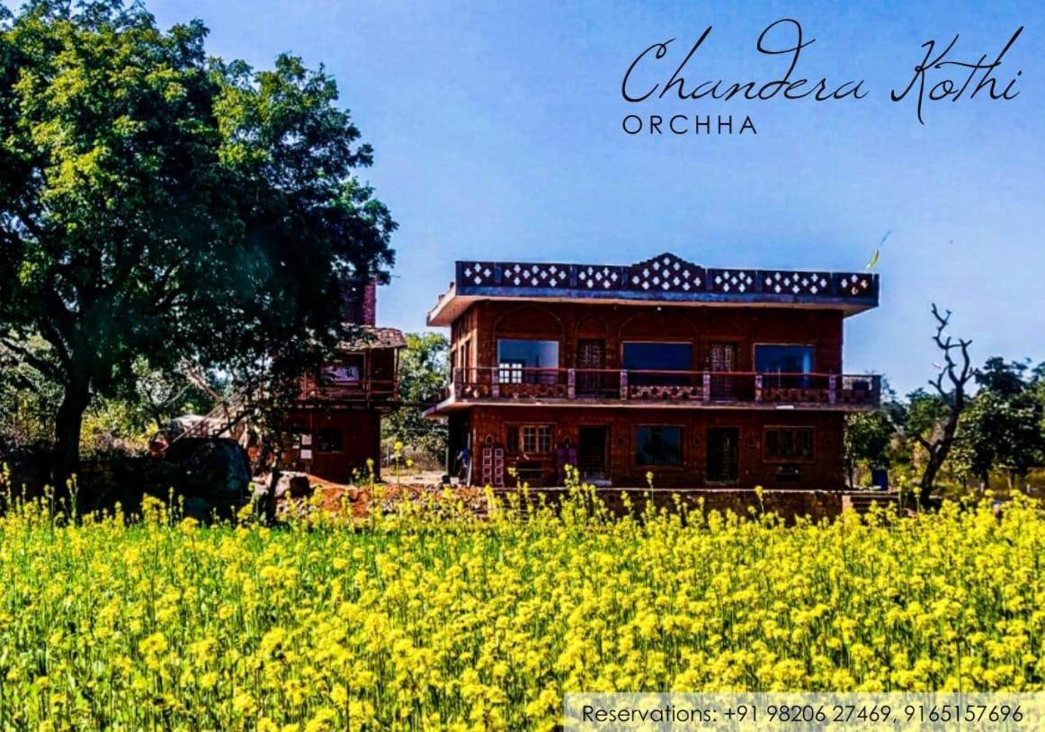 Chandera Kothi Orchha Exterior photo
